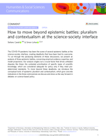 How to move beyond epistemic battles: Pluralism and contextualism at the science-society interface