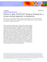 Where to after COVID-19? Systems thinking for a human-centred approach to pandemics