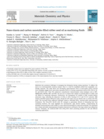 Nano-titania and carbon nanotube-filled rubber seed oil as machining fluids