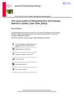 The racial politics of Afropolitanism and Zukiswa Wanner's London, Cape Town, Joburg