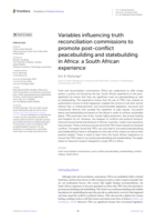 Variables influencing truth reconciliation commissions to promote post-conflict peacebuilding and statebuilding in Africa: A South African experience