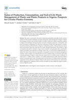 Status of production, consumption, and end-of-life waste management of plastic and plastic products in Nigeria: Prospects for circular plastics economy