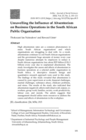 Unravelling the influence of absenteeism on business operations in the South African public organisation