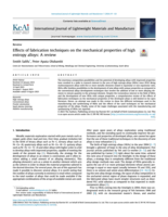 Effects of fabrication techniques on the mechanical properties of high entropy alloys: A review