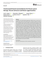 Trastuzumab‐based nanomedicines for breast cancer therapy: Recent advances and future opportunities