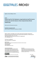 Exploring the link between organisational performance pressures and the factors that compromise ethical leadership