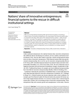Nations’ share of innovative entrepreneurs: Financial systems to the rescue in difficult institutional settings