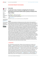 A systematic review of studies investigating the link between greenspaces and human health reveals a paucity of interest in the topic in Africa