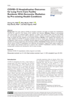 COVID-19 hospitalization outcomes for long-term care facility residents with dementia: Mediation by pre-existing health conditions