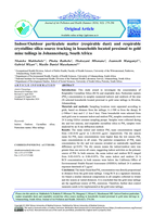 Indoor/Outdoor particulate matter (respirable dust) and respirable crystalline silica source tracking in households located proximal to gold mine tailings in Johannesburg, South Africa