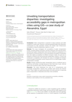 Unveiling transportation disparities: investigating accessibility gaps in metropolitan cities using GIS-a case study of Alexandria, Egypt