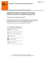 A systematic review of assessments for young children's scientific and engineering practices