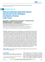 Dimension reduction using dual-featured auto-encoder for the histological classification of human lungs tissues