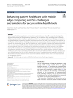 Enhancing patient healthcare with mobile edge computing and 5G: challenges and solutions for secure online health tools