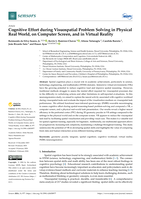 Cognitive effort during visuospatial problem solving in physical real world, on computer screen, and in virtual reality