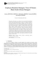 Employee retention strategies: Views of senior black South African managers