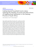 Looking beyond household income status: Exploring the interplay of income and other drivers of neighbourhood satisfaction in the Gauteng Province of South Africa