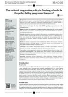 The national progression policy in Gauteng schools: Is the policy failing progressed learners?