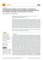 Understanding indigenous knowledge in contemporary consumption: A framework for indigenous market research knowledge, philosophy, and practice from Aotearoa