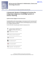A systematic review of pedagogical practices for integrating indigenous knowledge systems in science teaching