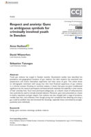 Respect and anxiety: Guns as ambiguous symbols for criminally involved youth in Sweden