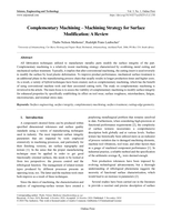 Complementary machining – machining strategy for surface modification: A review
