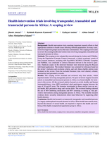 Health intervention trials involving transgender, transabled and transracial persons in Africa: A scoping review