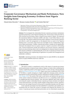 Corporate governance mechanism and bank performance, new insights from emerging economy: Evidence from Nigeria banking sector