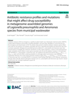 Antibiotic resistance profiles and mutations that might affect drug susceptibility in metagenome-assembled genomes of Legionella pneumophila and Aeromonas species from municipal wastewater