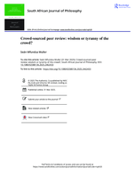 Crowd-sourced peer review: wisdom or tyranny of the crowd?