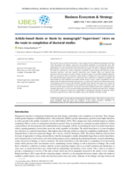 Article-based thesis or thesis by monograph? Supervisors’ views on the route to completion of doctoral studies