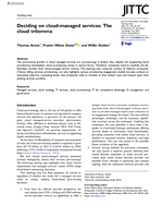 Deciding on cloud-managed services : The cloud trilemma