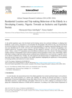 Residential location and trip making behaviour of the elderly in a developing country, Nigeria : Towards an inclusive and equitable society