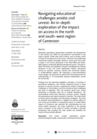 Navigating educational challenges amidst civil unrest: An in-depth exploration of the impact on access in the north and south-west region of Cameroon