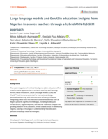Large language models and GenAI in education: Insights from Nigerian in-service teachers through a hybrid ANN-PLS-SEM approach [version 1; peer review: awaiting peer review]