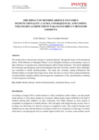 The impact of mother absence on family dysfunctionality : Causes, consequences, and coping strategies as depicted in Nakanjani Sibiya's Bengithi lizokuna