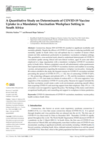 A quantitative study on determinants of COVID-19 vaccine uptake in a mandatory vaccination workplace setting in South Africa