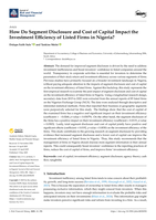 How do segment disclosure and cost of capital impact the investment efficiency of listed firms in Nigeria?
