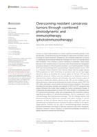 Overcoming resistant cancerous tumors through combined photodynamic and immunotherapy (photoimmunotherapy)