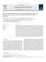 Review of implementation barriers and strategic approaches for improving mHealth systems utilization in Africa : Lessons learnt from South Africa and Kenya