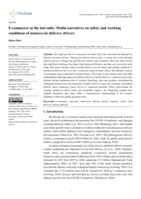 E-commerce at the last-mile : Media narratives on safety and working conditions of motorcycle delivery drivers
