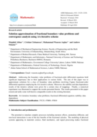 Solution approximation of fractional boundary value problems and convergence analysis using AA-iterative scheme