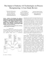The impact of industry 4.0 technologies on process reengineering : A case study review