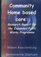 Community Home Based Care:  Research report for the Expanded Public Works Programme