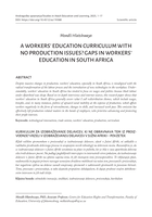 A workers’ education curriculum with no production issues? Gaps in workers' education in South Africa: Gaps in Workers’ Education in South Africa