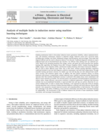 Analysis of multiple faults in induction motor using machine learning techniques