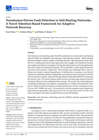 Transformer-driven fault detection in self-healing networks : A novel attention-based framework for adaptive network recovery