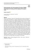 Paying attention : the neurocognition of archery, Middle Stone Age bow hunting, and the shaping of the sapient mind