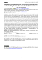 Embedding African epistemologies in emerging evaluator training : institutionalising made in Africa evaluation for epistemic inclusion and decolonisation