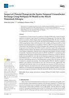 Impact of climate change on the spatio-temporal groundwater recharge using WetSpass-M model in theWeyib watershed, Ethiopia